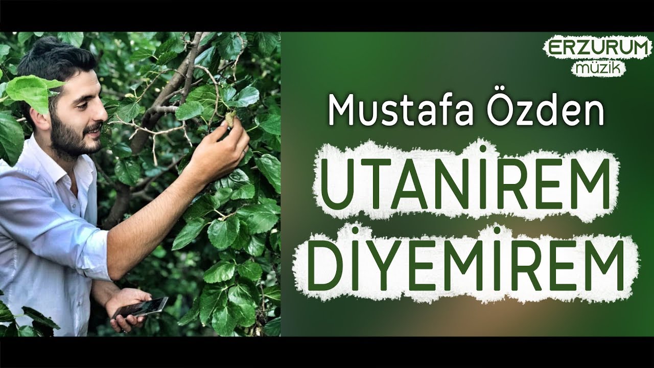 Mustafa Özden - Utanirem Diyemirem ( Erzurum Halayları ) Erzurum Müzik © 2020